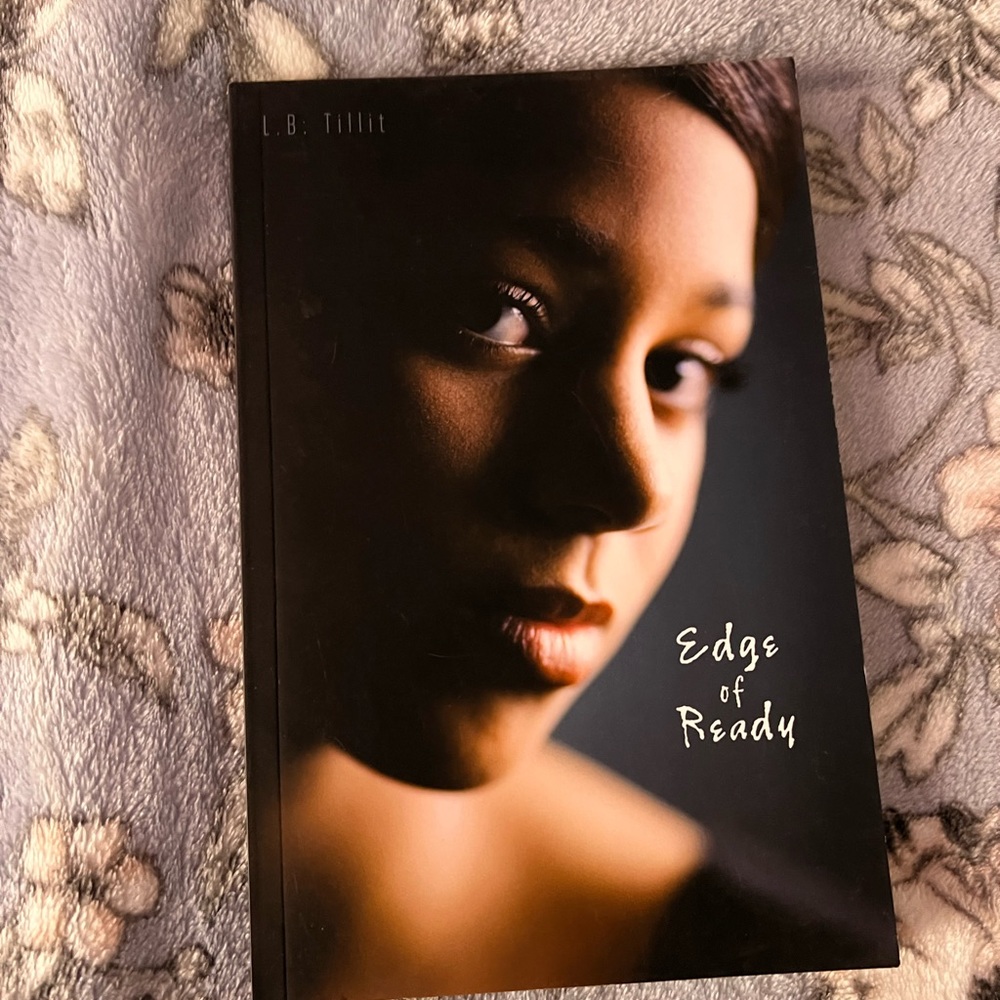 EDGE OF READY BY L.B. TILLIT
